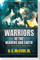 Warriors of the Heavens and Earth