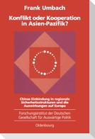 Konflikt oder Kooperation in Asien-Pazifik?