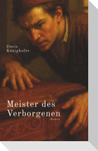 Meister des Verborgenen