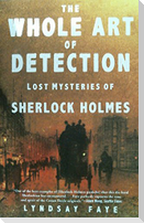 The Whole Art of Detection