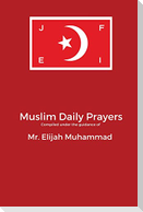 Muslim&#8232; Daily Prayers