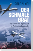 Der schmale Grat