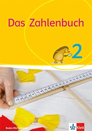 Wittmann, Erich Ch. / Müller, Gerhard N. et al. Das Zahlenbuch. 2. Schuljahr. Schülerbuch. Ab 2017. Baden-Württemberg. Klett Ernst /Schulbuch, 2017.