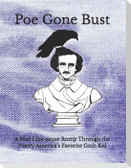 Poe Gone Bust