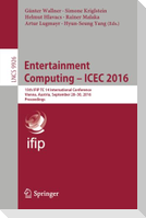 Entertainment Computing - ICEC 2016