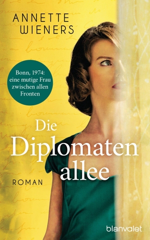 Wieners, Annette. Die Diplomatenallee - Roman. Blanvalet Verlag, 2022.