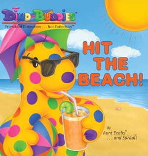 Eeebs, Aunt / Sprout. Hit The Beach!. Rivercrest Industries, Inc., 2015.