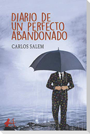 Diario de un perfecto abandonado