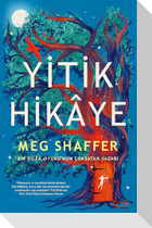 Yitik Hikaye