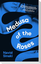 Medusa of the Roses