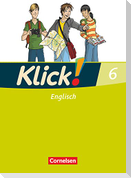 Klick! Englisch 6: 10. Schuljahr. Schülerbuch
