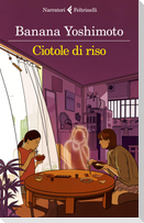 Ciotole di riso. Le strane storie di Fukiage. Vol. 2