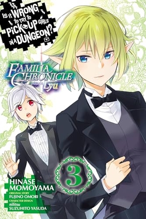 Gaippe, Andrew / Omori, Fujino et al. Is It Wrong to Try to Pick Up Girls in a Dungeon? Familia Chronicle Episode Lyu, Vol. 3 (manga). Little, Brown & Company, 2019.