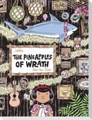 The Pineapples of Wrath