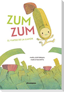Zum zum : el viatge de la llavor