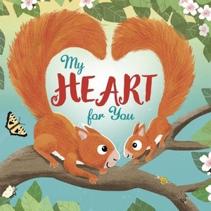 Felgentreff, Carla. My Heart for You. Union Square & Co., 2025.