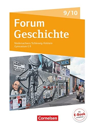 Berghoff, Timo / Bäuml-Stosiek, Dagmar et al. Forum Geschichte 9./10. Schuljahr - Gymnasium Niedersachsen - Vom Ende des Ersten Weltkriegs bis zur Gegenwart - Schülerbuch. Cornelsen Verlag GmbH, 2017.