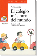 El colegio más raro del mundo