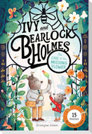 The Case of the Missing Flower (Ivy and Bearlock Holmes Book 1)