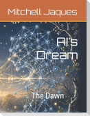 AI's Dream