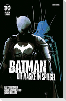 Batman: Die Maske im Spiegel (Sammelband)