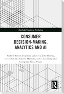 Consumer Decision-Making, Analytics and AI