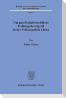 Der gesellschaftsrechtliche Haftungsdurchgriff in der Volksrepublik China
