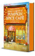 Amori e segreti al Pumpkin Spice Cafè