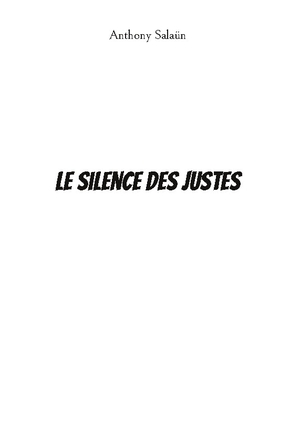 Salaün, Anthony. Le silence des justes. Books on Demand, 2023.
