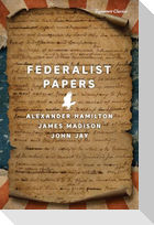 The Federalist Papers