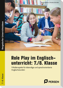 Role Play im Englischunterricht: 7./8. Klasse