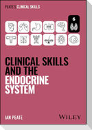 Clinical Skills and the Endocrine System