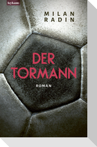 Der Tormann - Nominiert zum Fußballbuch des Jahres 2022