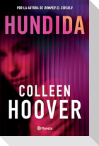 Hundida (Novela) / Woman Down (a Novel)