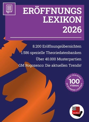 ChessBase GmbH (Hrsg.). Eröffnungslexikon 2026 (Code in Box) - Das Standardwerk der Eröffnungstheorie. Chess Base, 2026.