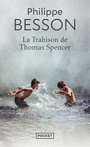 Besson, Philippe. La Trahison de Thomas Spencer. Pocket, 2021.