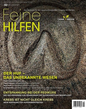 Cadmos, Verlag. Feine Hilfen, Ausgabe 42 - Der Huf - Das unbekannte Wesen. Cadmos Verlag GmbH, 2020.