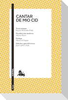 Cantar de Mio Cid / The Song of the Cid