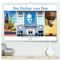Der Dichter vom Don - Nobelpreisträger Michail A. Scholochow (hochwertiger Premium Wandkalender 2024 DIN A2 quer), Kunstdruck in Hochglanz