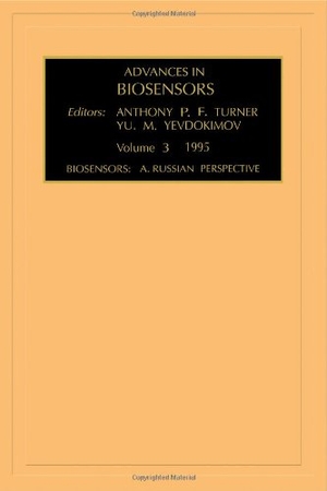 Turner. ADV BIOSENSORS V 3. Elsevier BV, 1995.