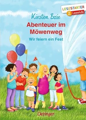 Boie, Kirsten. Abenteuer im Möwenweg. Wir feiern ein Fest - Lesestarter. 2. Lesestufe. Oetinger, 2021.