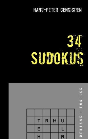 Gensichen, Hans-Peter. 33 Sudoku - Reformatoren-Sudoku für 2017. Books on Demand, 2017.