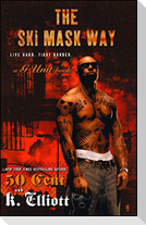Ski Mask Way