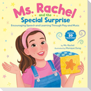 Ms. Rachel and the Special Surprise: Encouraging Speech and Learning Through Play and Music