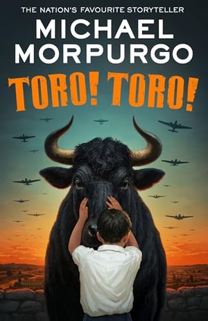 Morpurgo, Michael. Toro! Toro!. HarperCollins Publishers, 2025.