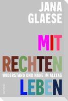 Mit Rechten leben
