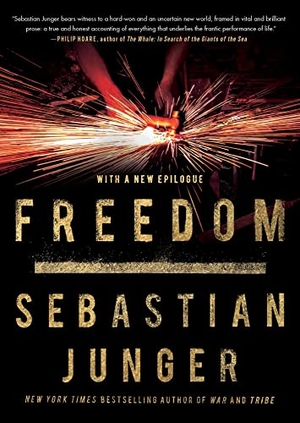 Junger, Sebastian. Freedom. Simon & Schuster, 2023.