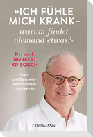 Ich fühle mich krank - warum findet niemand etwas?