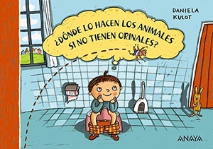 Terzi, Marinella / Daniela Kulot. ¿Dónde lo hacen los animales si no tienen orinales?. ANAYA INFANTIL Y JUVENIL, 2021.