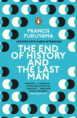 Fukuyama, Francis. The End of History and the Last Man. Penguin, 2020.